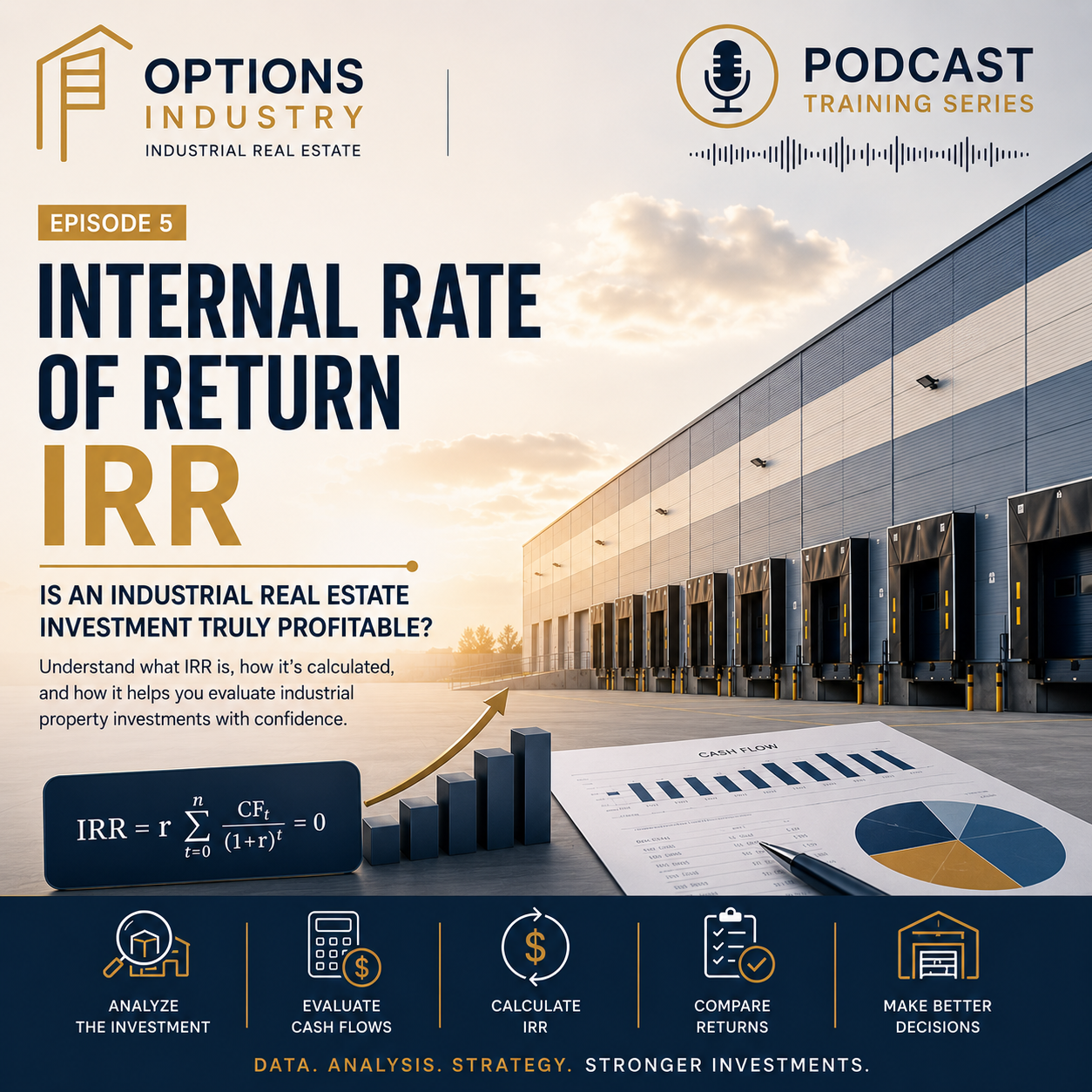 Internal Rate of Return: Is an Industrial Real Estate Investment Truly Profitable?